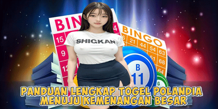 Panduan Lengkap Togel Polandia Menuju Kemenangan Besar